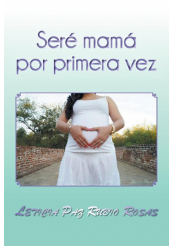 Seré mamá por primera vez