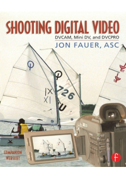 Shooting Digital Video
