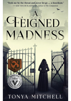 A Feigned Madness