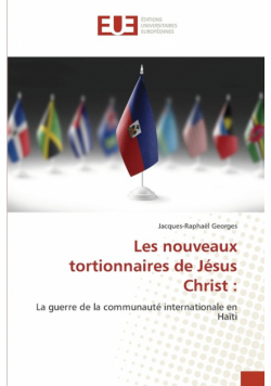 Les nouveaux tortionnaires de Jésus Christ