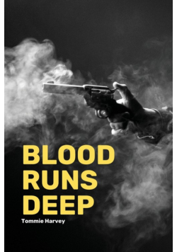 Blood Runs Deep