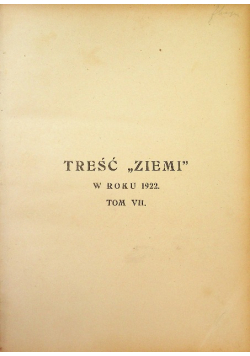 Treść ziemi w roku Tom VII 1922 r.