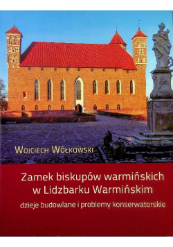 Zamek biskupów warmińskich