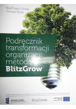 Podręcznik transformacj organizacji metodą BlitzGrow