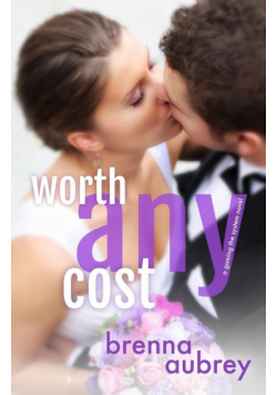 Worth Any Cost