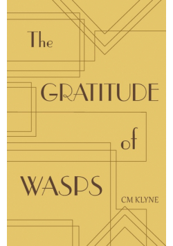 The Gratitude of Wasps