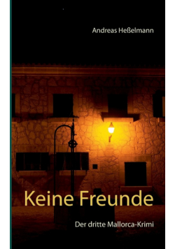 Keine Freunde