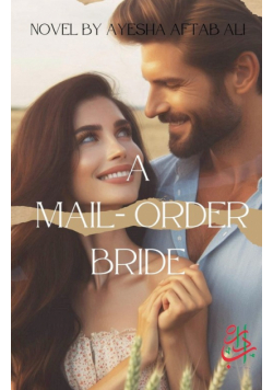 A Mail - Order Bride