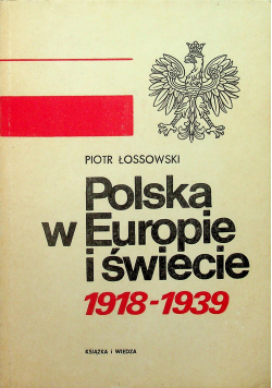 Polska w Europie i świecie 1918 1939
