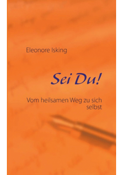 Sei Du!