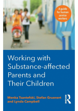 Working with Substance-Affected Parents and their Children