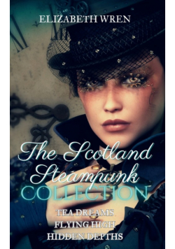 The Scotland Steampunk Collection