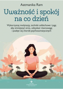 Uważność i spokój na co dzień