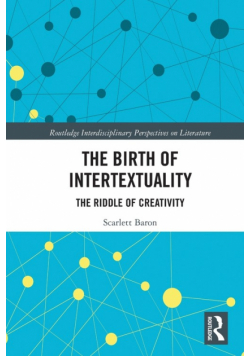 The Birth of Intertextuality