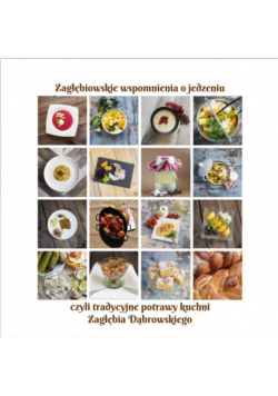 Zagłębiowskie wspomnienia o jedzeniu