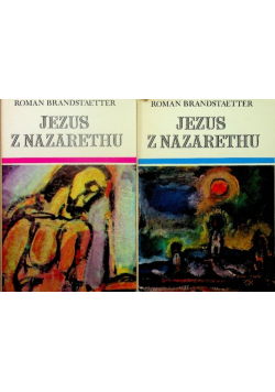 Jezus z Nazaretu Tom I i II