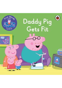 Daddy Pig gets fit