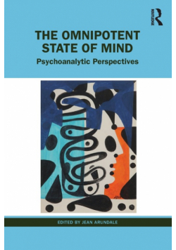The Omnipotent State of Mind