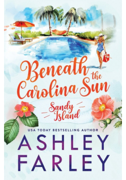 Beneath the Carolina Sun