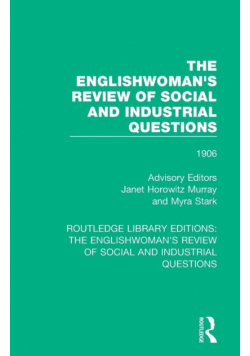 The Englishwoman's Review of Social and Industrial Questions