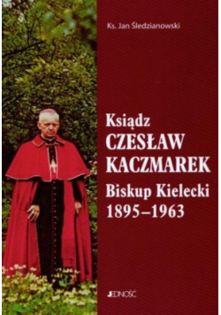 Ksiądz Czesław Kaczmarek