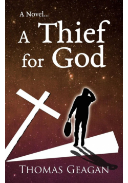 A Thief for God