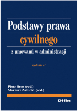 Podstawy prawa cywilnego z umowami w administracji