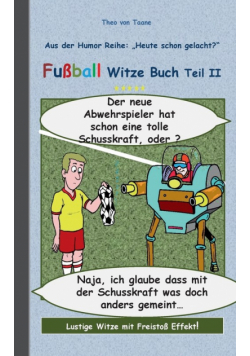 Fußball Witze Buch Teil II