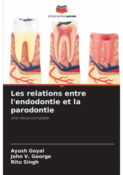 Les relations entre l'endodontie et la parodontie