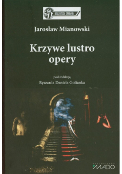 Krzywe lustro opery