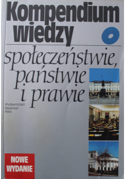 Kompendium wiedzy o społeczeństwie, państwie i prawie
