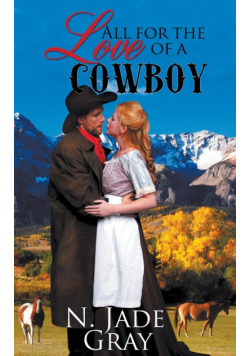 All for the Love of a Cowboy