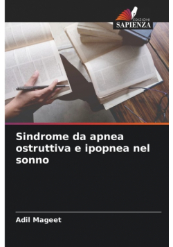 Sindrome da apnea ostruttiva e ipopnea nel sonno