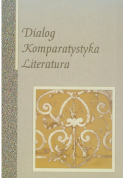 Dialog, komparystyka, literatura