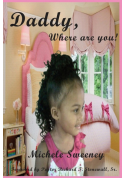 Daddy, Where Are You!
