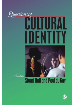 Questions of Cultural Identity