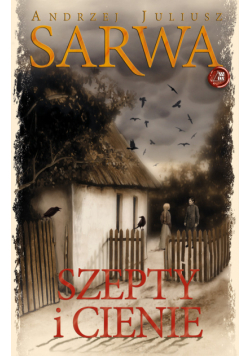 Szepty i Cienie