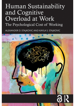 Human Sustainability and Cognitive Overload at Work