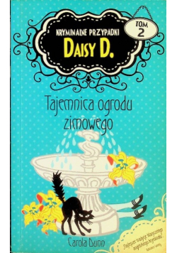 Tajemnica ogrodu zimowego Tom II