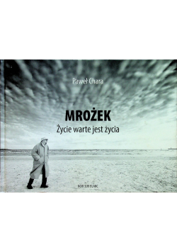 Mrożek Życie warte jest życia