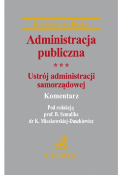Administracja publiczna Ustrój administracji samorządowej t.3