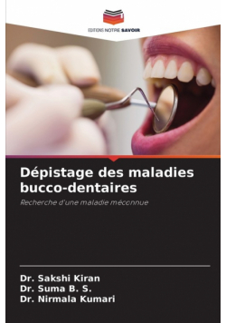 Dépistage des maladies bucco-dentaires