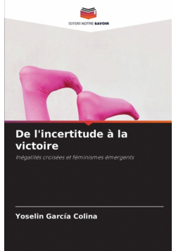 De l'incertitude à la victoire
