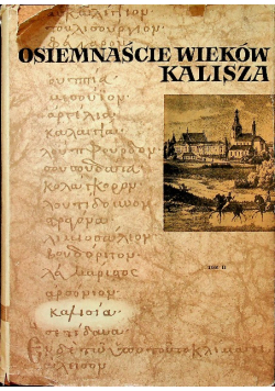 Osiemnaście wieków Kalisza