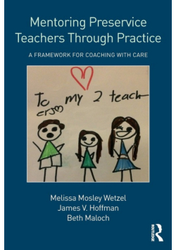 Mentoring Preservice Teachers Through Practice