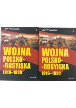 Wojna polsko rosyjska 1919 - 1920 Tom I i II