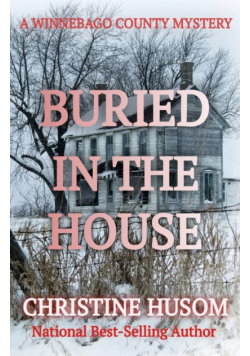 Buried In The House
