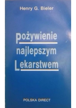Pożywienie najlepszym lekarstwem