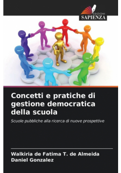 Concetti e pratiche di gestione democratica della scuola