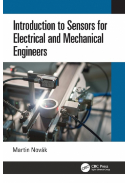 Introduction to Sensors for Electrical and Mechanical Engineers